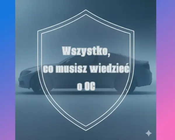 Wszystko, co musisz wiedzieć o OC. Zadbaj o swoje auto, nawet na 30 dni.