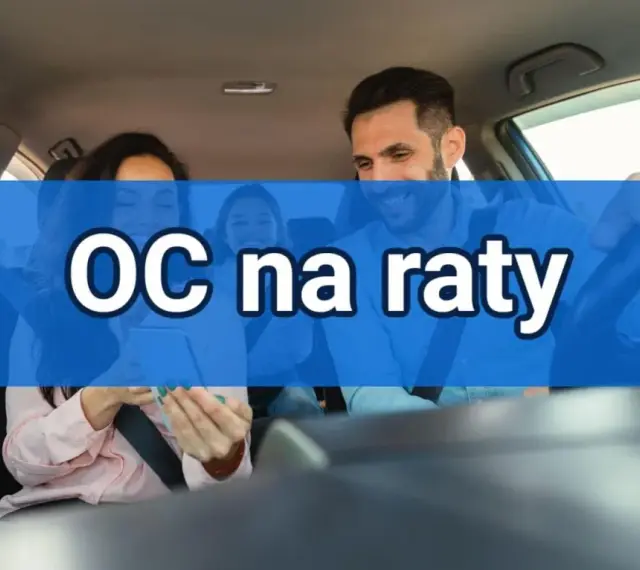 Rodzina w samochodzie, uśmiechnięta, z napisem "OC na raty". Dowiedz się, co ile płaci się OC.